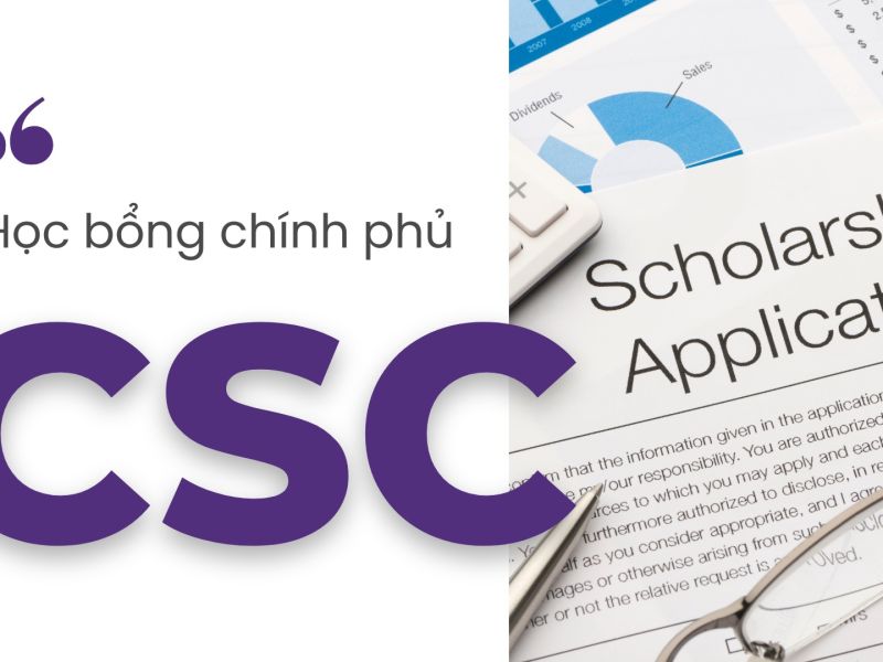 Các suất Học bổng Chính phủ CSC nhập học 9/2025 Các suất Học bổng Chính phủ CSC nhập học 9/2025
